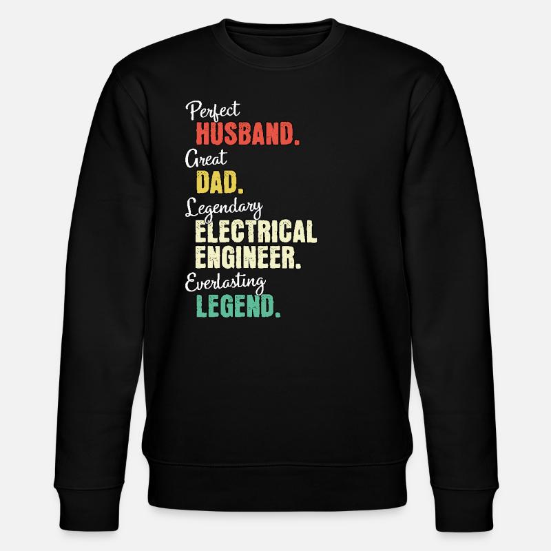 Electrical Engineer Dad - Stanley/Stella CHANGER Unisex Organic Sweatshirt - black