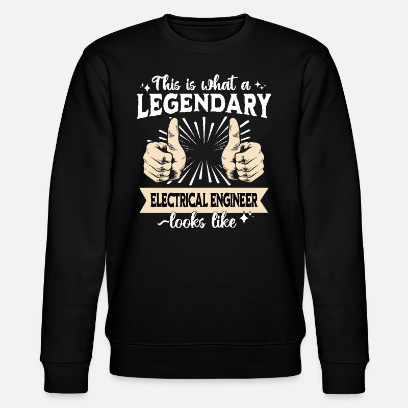 Legendary Electrical Engineer - Stanley/Stella CHANGER Unisex Organic Sweatshirt - black