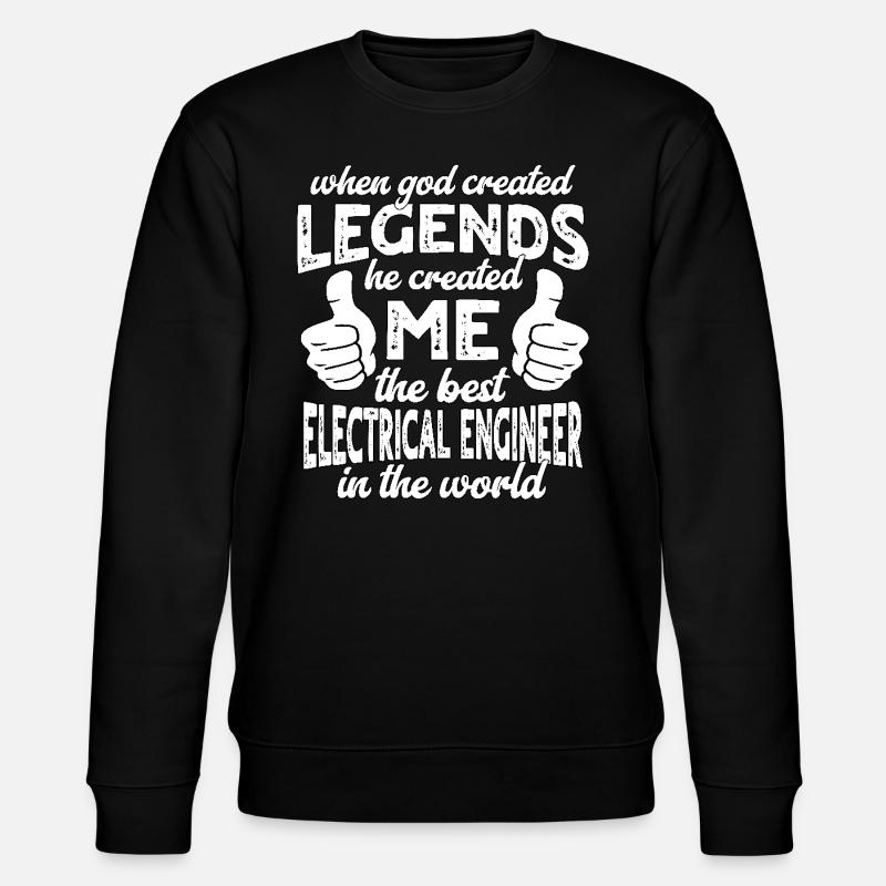 Best Electrical Engineer Legend - Stanley/Stella CHANGER Unisex Organic Sweatshirt - black