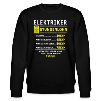 Lustiges Elektriker Shirt Stundenlohn Geschenk - Stanley/Stella Unisex Bio-Sweatshirt CHANGER  - Schwarz - Vorne - Nik (191cm) & Marisol (170cm)