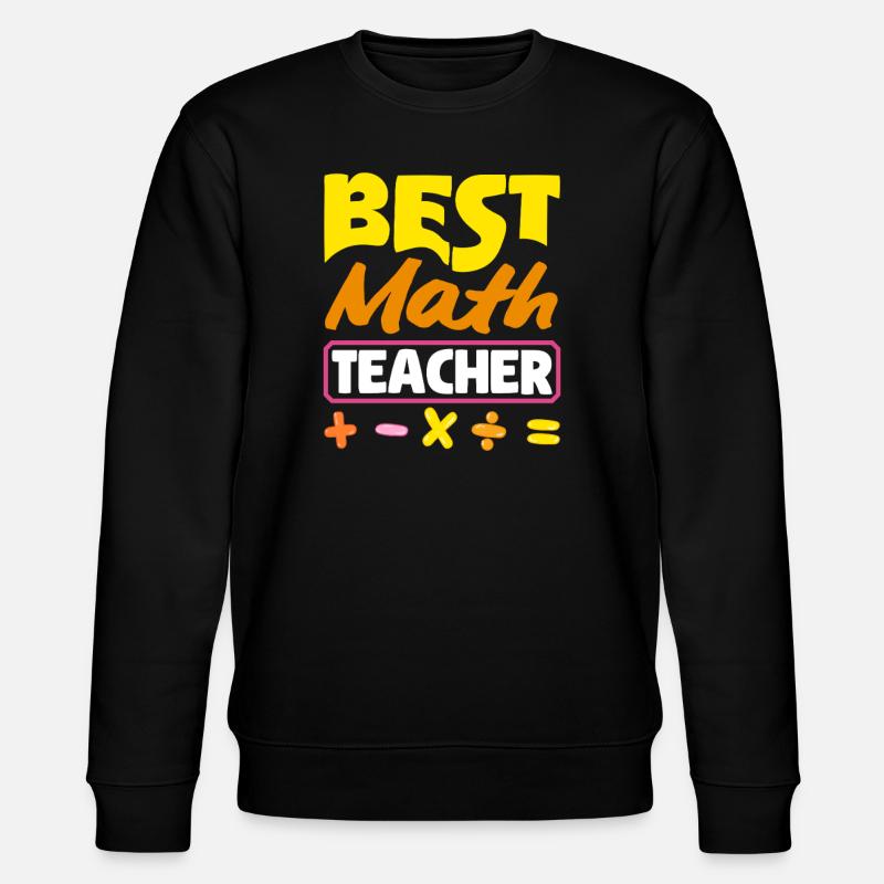 Math Teacher Math Gift - Stanley/Stella CHANGER Unisex Organic Sweatshirt - black