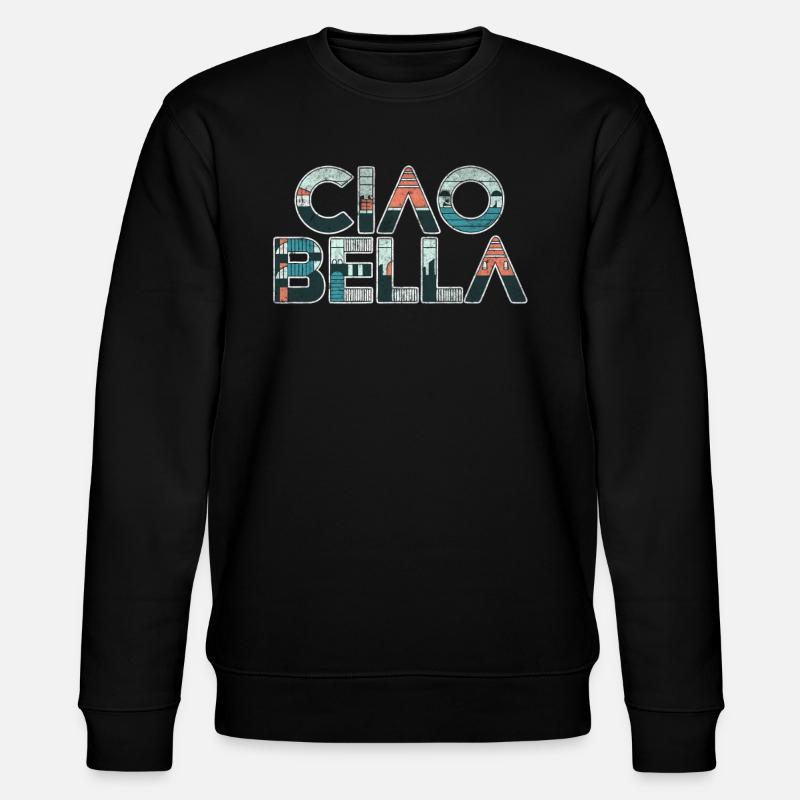 Ciao Bella - Sweat bio CHANGER Stanley/Stella Unisexe - noir
