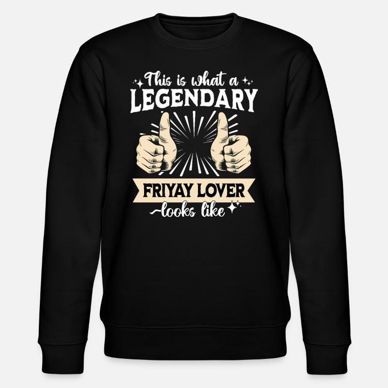 Friyay légendaire - Sweat bio CHANGER Stanley/Stella Unisexe - noir