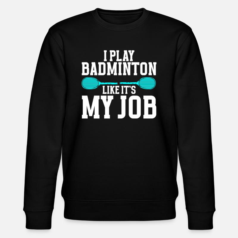 Joueur de badminton - Sweat bio CHANGER Stanley/Stella Unisexe - noir