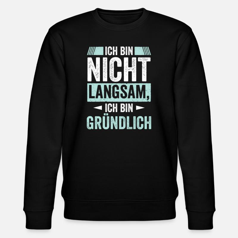 Ich bin nicht Langsam - Stanley/Stella Unisex Bio-Sweatshirt CHANGER - Schwarz