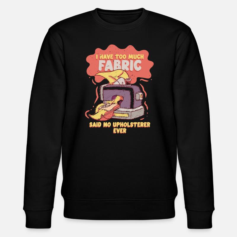 Upholsterer Upholsterer Upholstery - Stanley/Stella CHANGER Unisex Organic Sweatshirt - black