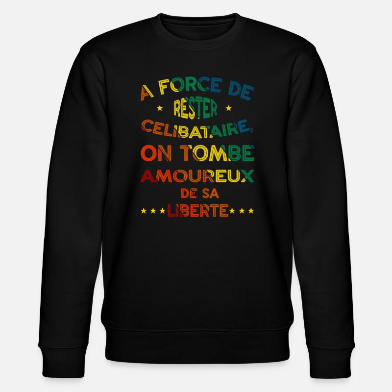 L'Art d'Aimer sa Liberté - Sweat bio CHANGER Stanley/Stella Unisexe - noir