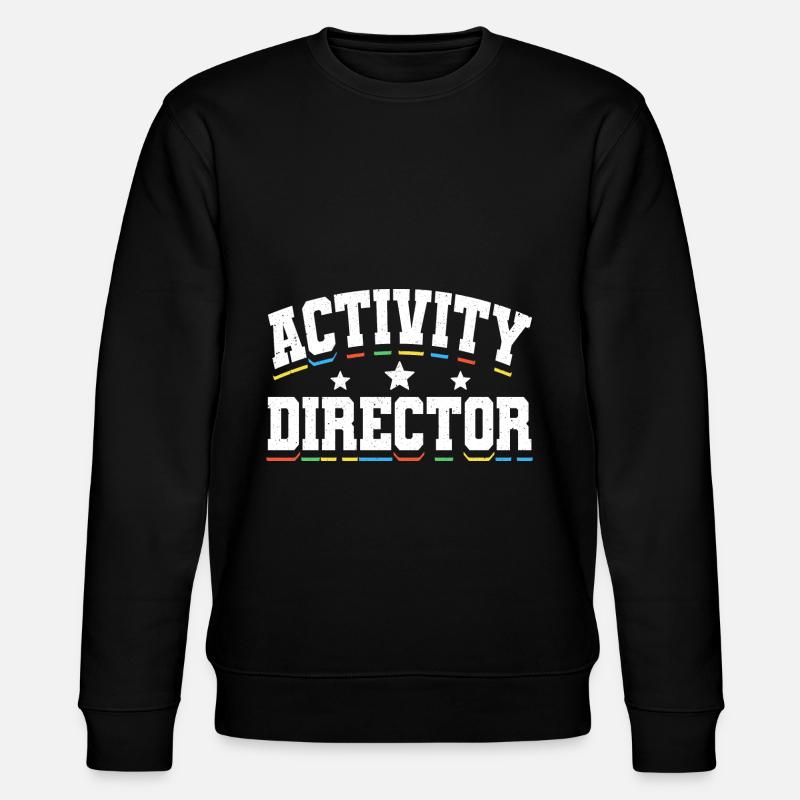 Activity Director Appreciation - Stanley/Stella Unisex Bio-Sweatshirt CHANGER - Schwarz