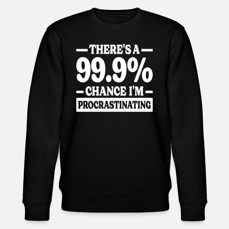 Flemme Flemmard Humour Sarcastique - Sweat bio CHANGER Stanley/Stella Unisexe - noir