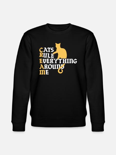 Cats Rule Everything Around - Stanley/Stella CHANGER Unisex Organic Sweatshirt - black