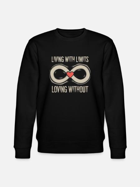 Living with Limits, Loving without - Stanley/Stella CHANGER Unisex Organic Sweatshirt - black