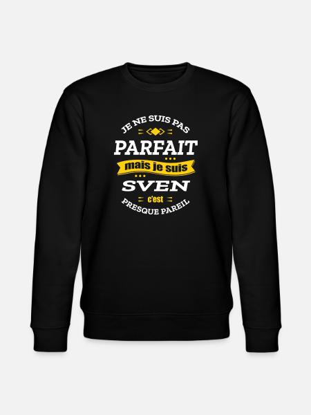 SVEN PARFAIT - PRENOM SVEN - Sweat bio CHANGER Stanley/Stella Unisexe - noir
