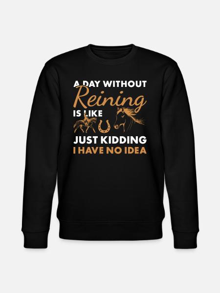 Reiner A Day Without Reining - Stanley/Stella CHANGER Unisex Organic Sweatshirt - black
