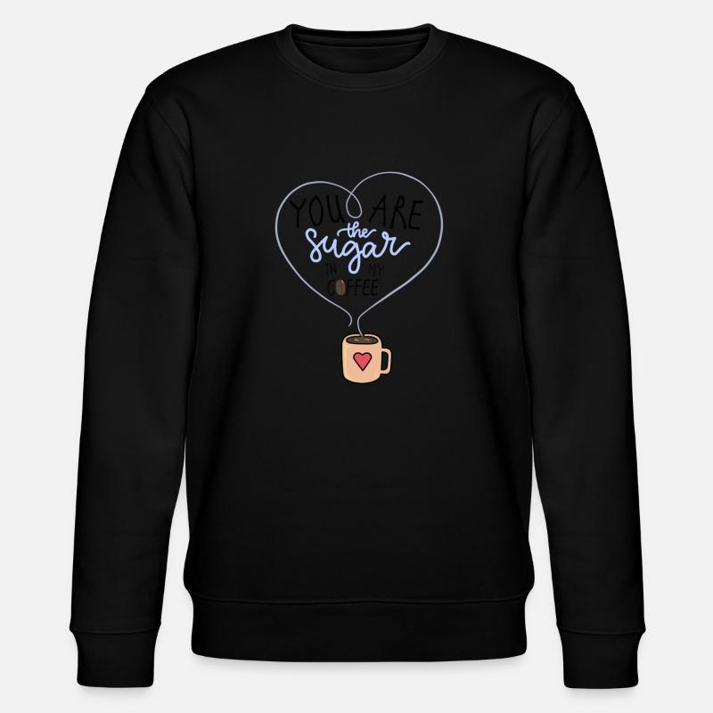 Le sucre dans mon café - Sweat bio CHANGER Stanley/Stella Unisexe - noir