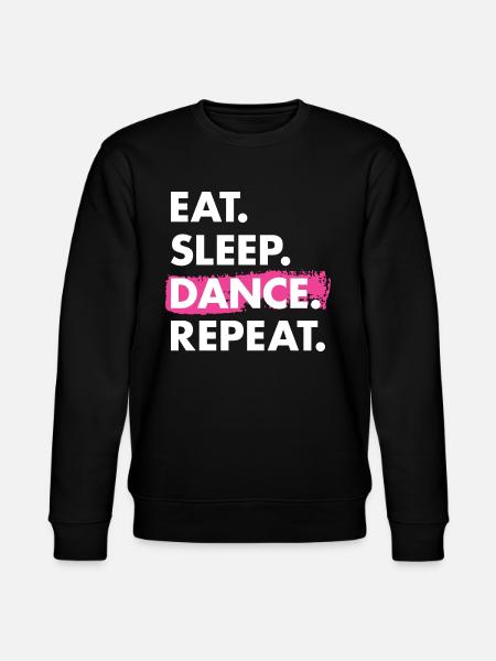 Dancer Eat Sleep Dancing - Stanley/Stella CHANGER Unisex Organic Sweatshirt - black
