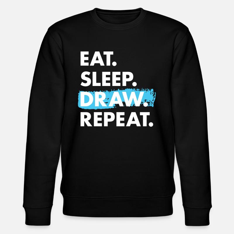 Drawer Eat Sleep Drawing - Stanley/Stella CHANGER Unisex Organic Sweatshirt - black