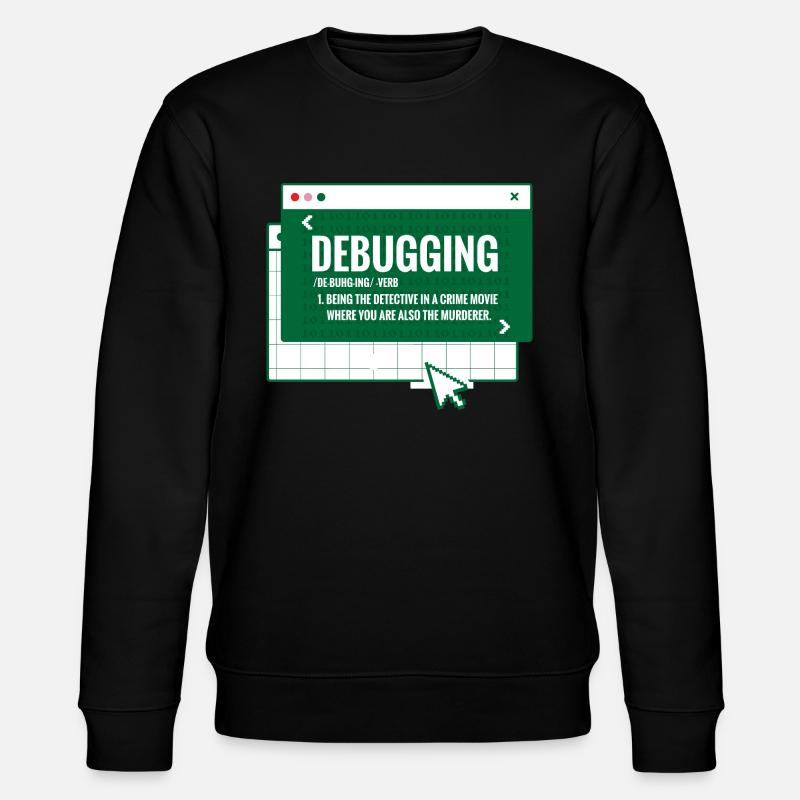 Debugging - Stanley/Stella CHANGER Unisex Organic Sweatshirt - black