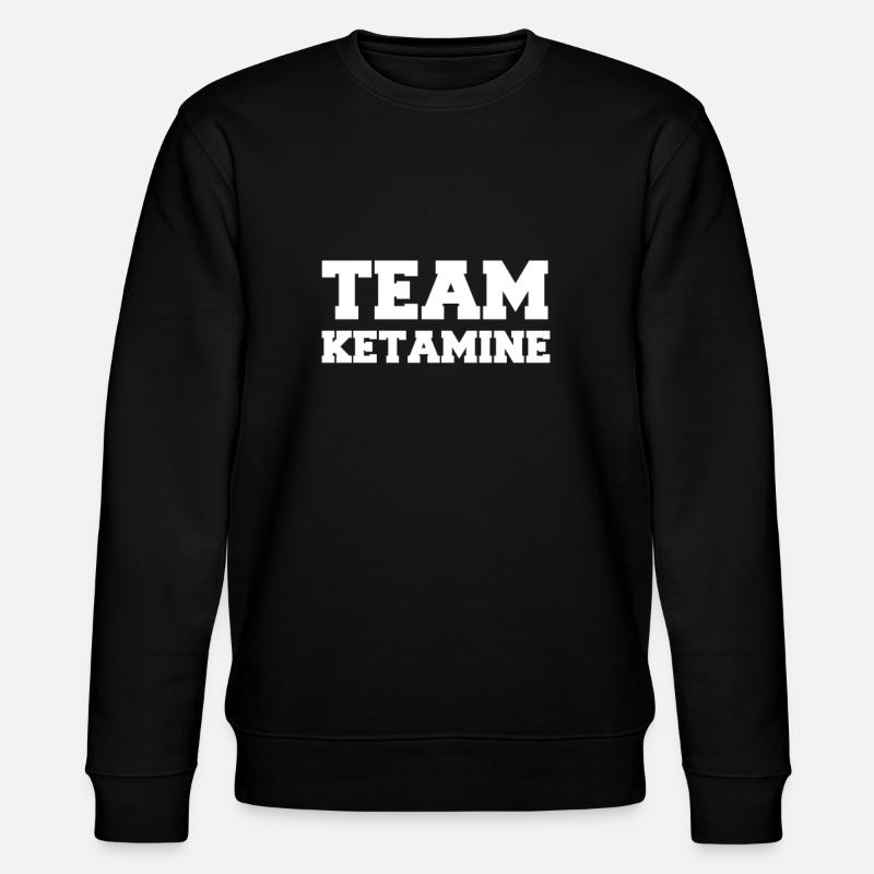 Team Ketamine - Sweat bio CHANGER Stanley/Stella Unisexe - noir