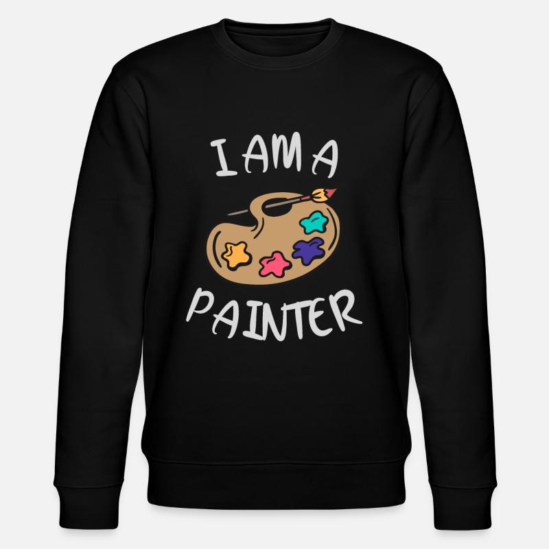 Je suis peintre - Sweat bio CHANGER Stanley/Stella Unisexe - noir