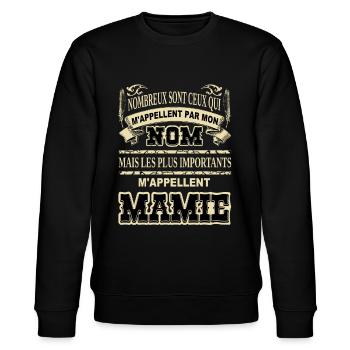 Meilleure grand-mère mamy cadeau humour mamie - Sweat bio CHANGER Stanley/Stella Unisexe - noir - Devant - Nik (191cm) & Marisol (170cm)