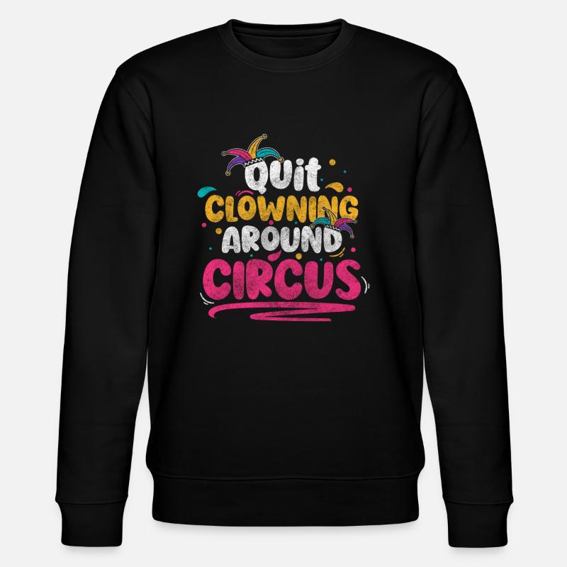 Circus ring fun - Stanley/Stella CHANGER Unisex Organic Sweatshirt - black