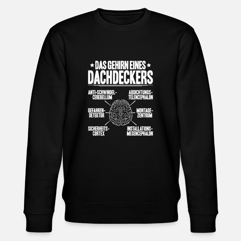 Dachdecker Dachdeckerei Dachdecken Roofer Roofing - Stanley/Stella Unisex Bio-Sweatshirt CHANGER  - Schwarz
