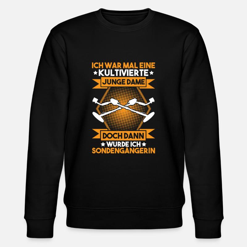Sondengänger Sondler Metalldetektor Detectorist - Stanley/Stella Unisex Bio-Sweatshirt CHANGER  - Schwarz