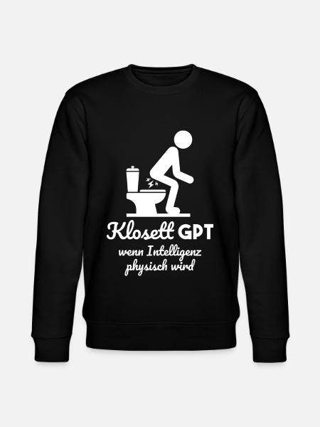 Klo GPT Spruch Geschenk - Stanley/Stella Unisex Bio-Sweatshirt CHANGER  - Schwarz
