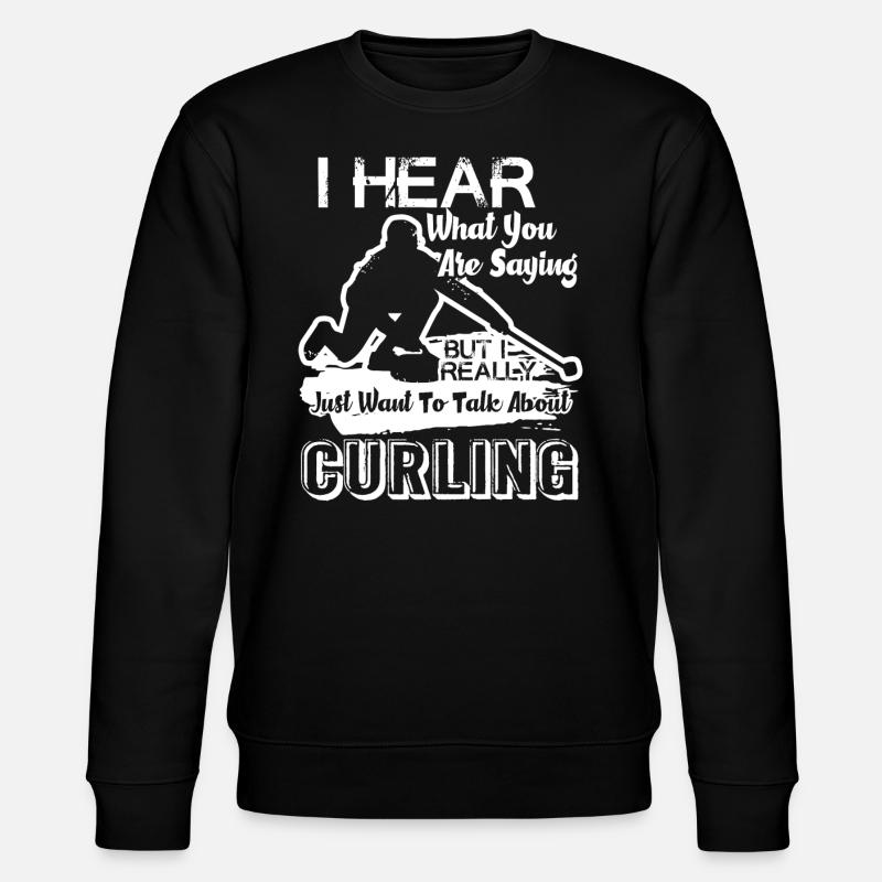 Curling Talk About Curling - Stanley/Stella CHANGER Unisex Organic Sweatshirt - black