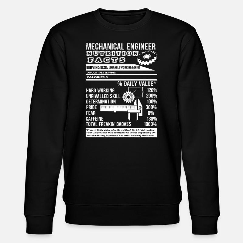 Mechanical Engineer Nutrition Facts - Stanley/Stella CHANGER Unisex Organic Sweatshirt - black