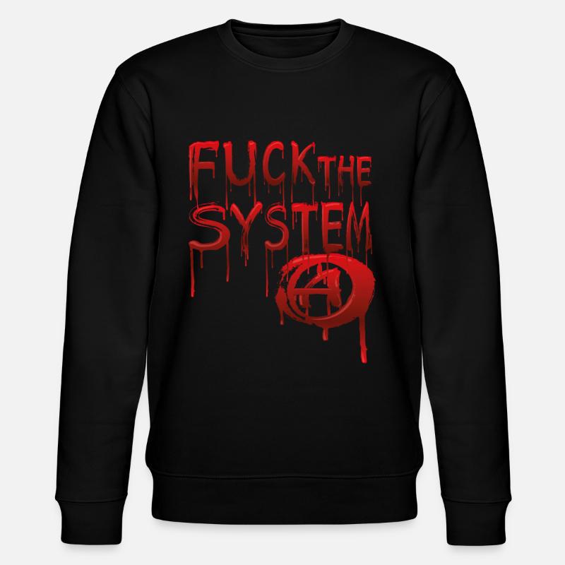 J’emmerde le système - Sweat bio CHANGER Stanley/Stella Unisexe - noir
