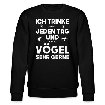 Ich trinke jeden tag und Vögel sehr gerne - Stanley/Stella Unisex Bio-Sweatshirt CHANGER  - Schwarz - Vorne - Nik (191cm) & Marisol (170cm)