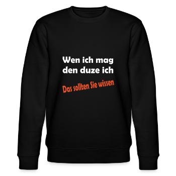 Wen ich mag den duze ich das sollten Sie wissen - Stanley/Stella Unisex Bio-Sweatshirt CHANGER  - Schwarz - Vorne - Nik (191cm) & Marisol (170cm)