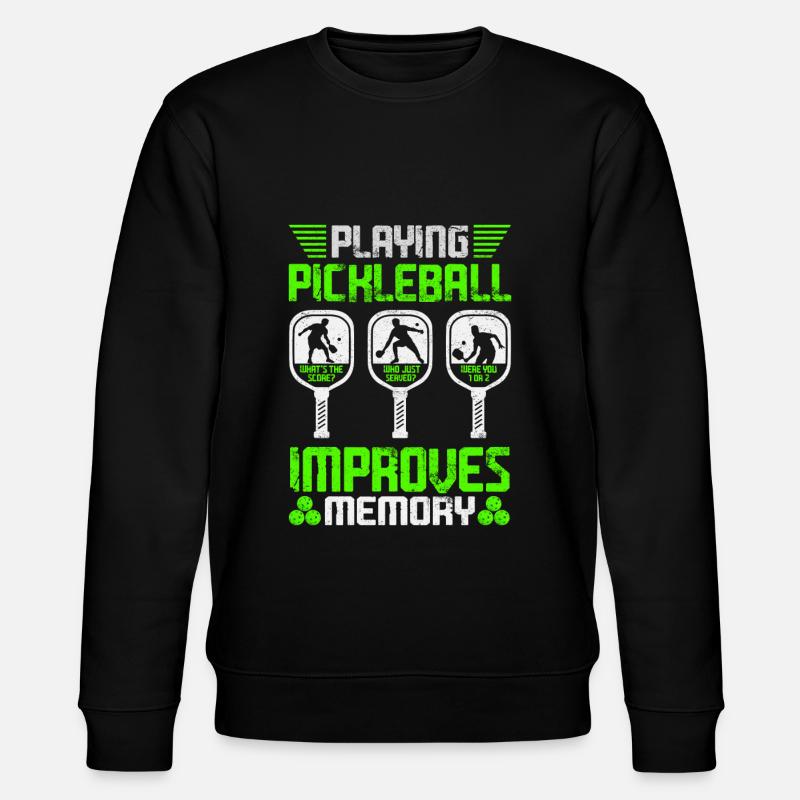 Playing Pickleball Improves Memory - Stanley/Stella CHANGER Unisex Organic Sweatshirt - black