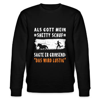 Lustiger Shetty Spruch - Stanley/Stella Unisex Bio-Sweatshirt CHANGER  - Schwarz - Vorne - Nik (191cm) & Marisol (170cm)