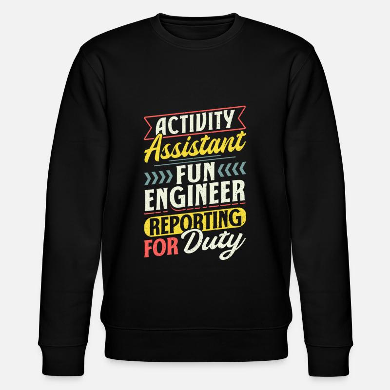 Funny Activity Assistant - Stanley/Stella Unisex Bio-Sweatshirt CHANGER  - Schwarz