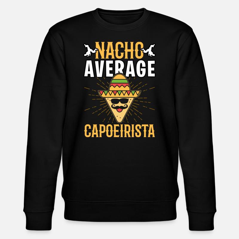 Nacho Average Capoeirista - Stanley/Stella Unisex Bio-Sweatshirt CHANGER - Schwarz