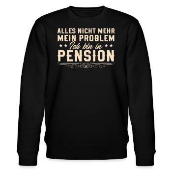 Pensionär Nicht mehr mein Problem Pension - Stanley/Stella Unisex Bio-Sweatshirt CHANGER  - Schwarz - Vorne - Nik (191cm) & Marisol (170cm)