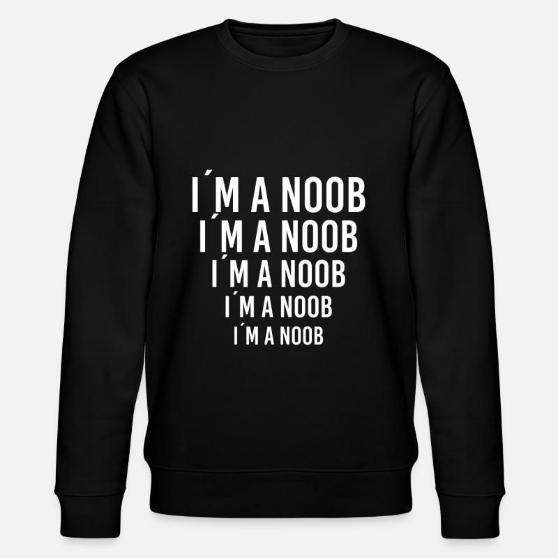 I am a noob - Stanley/Stella CHANGER Unisex Organic Sweatshirt - black