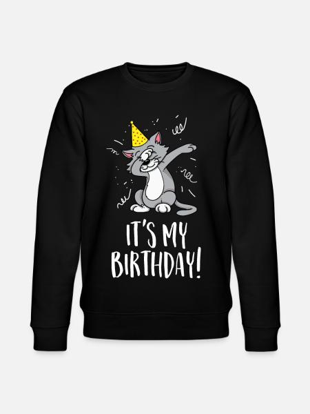 C'est mon anniversaire - Anniversaire et fête - Sweat bio CHANGER Stanley/Stella Unisexe - noir