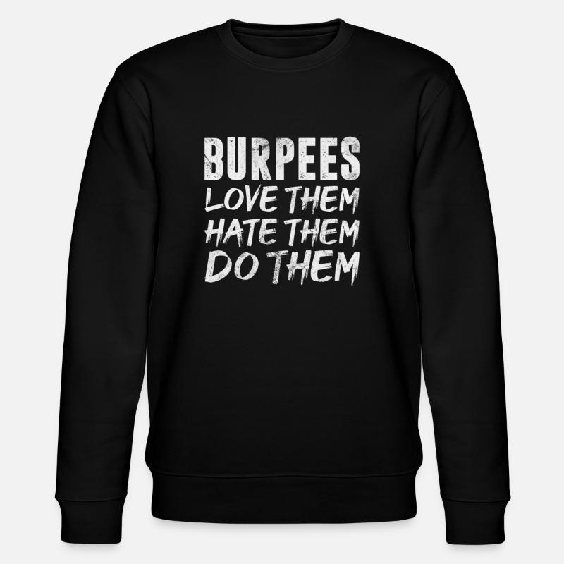 Burpees - Sweat bio CHANGER Stanley/Stella Unisexe - noir