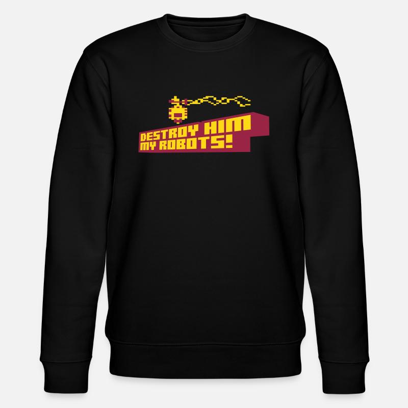 Destroy him my robots! - Stanley/Stella Unisex Bio-Sweatshirt CHANGER  - Schwarz