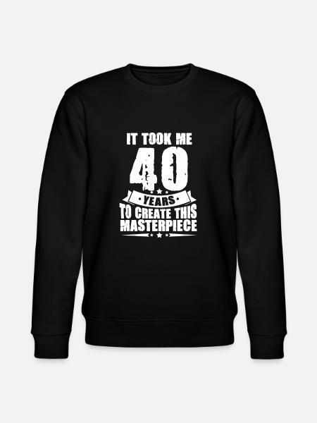 40th birthday - Stanley/Stella CHANGER Unisex Organic Sweatshirt - black