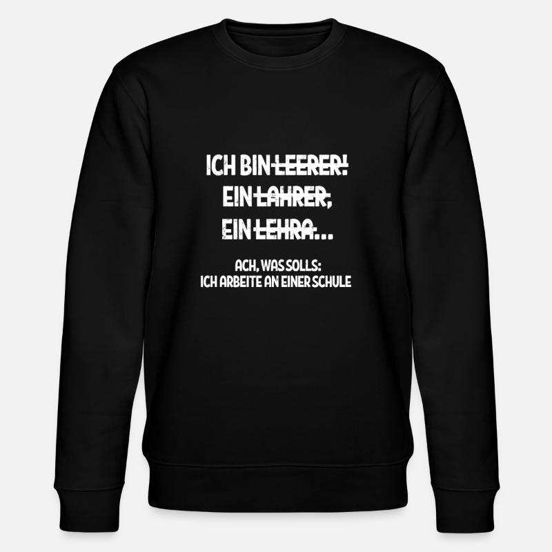 Lehrer - Stanley/Stella Unisex Bio-Sweatshirt CHANGER  - Schwarz