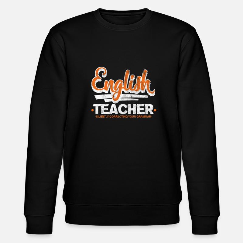 Professeur d’anglais - Sweat bio CHANGER Stanley/Stella Unisexe - noir