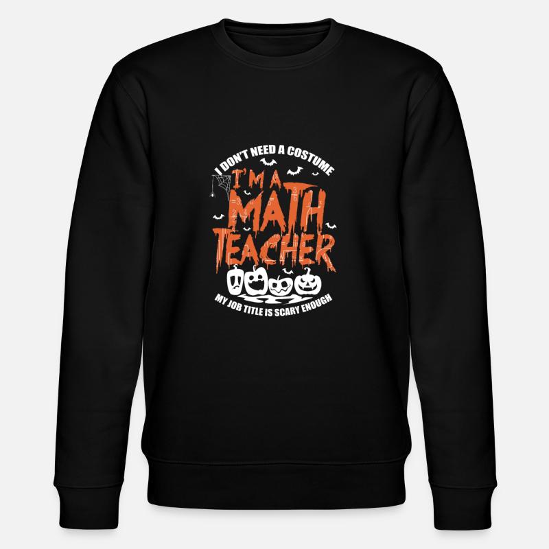 Mathe Lehrer - Stanley/Stella Unisex Bio-Sweatshirt CHANGER  - Schwarz