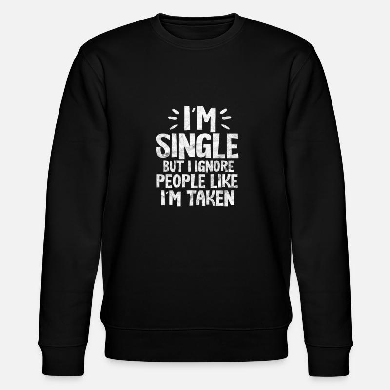 Célibataire - Sweat bio CHANGER Stanley/Stella Unisexe - noir