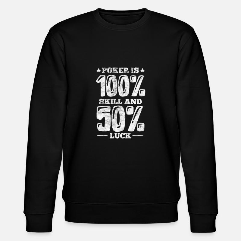 Poker - Sweat bio CHANGER Stanley/Stella Unisexe - noir