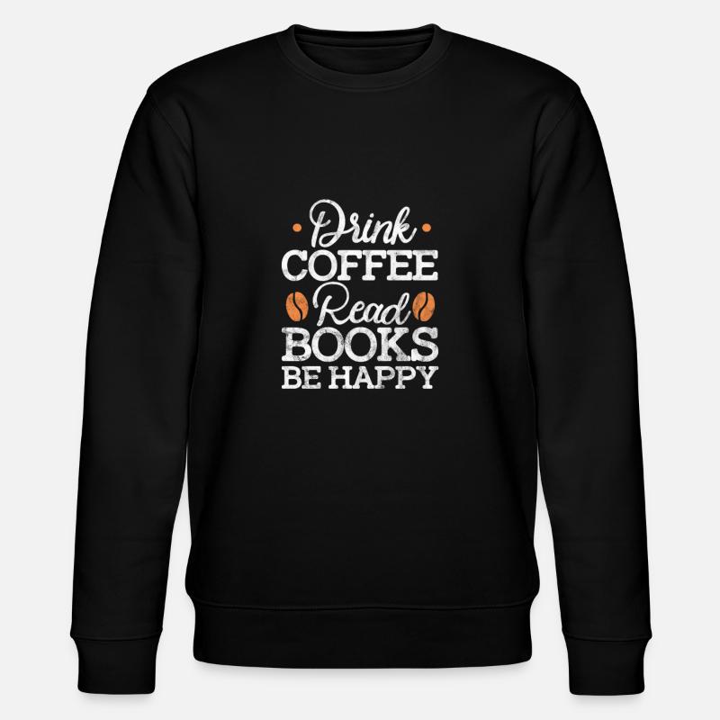 Coffee reading - Stanley/Stella CHANGER Unisex Organic Sweatshirt - black