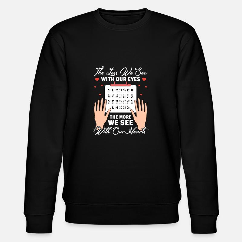 Braille Braille Blind Gift - Stanley/Stella CHANGER Unisex Organic Sweatshirt - black